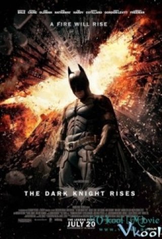 Kỵ Sĩ Bóng Đêm Trỗi Dậy (The Dark Knight Rises 2012)