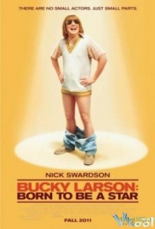 Sinh Ra Để Làm Sao (Bucky Larson: Born To Be A Star)