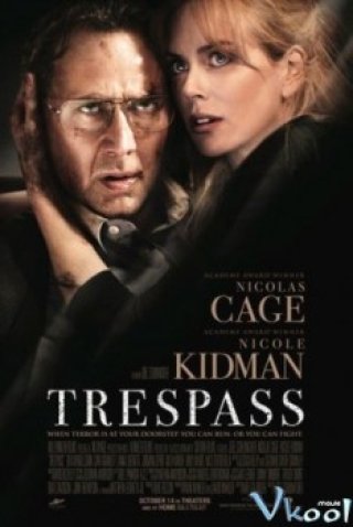 Chống Trả Kẻ Thù (Trespass 2011)
