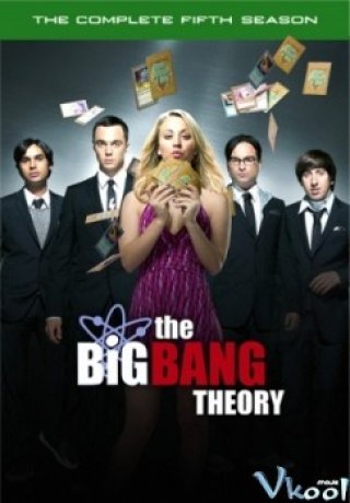 Vụ Nổ Lớn Phần 5 (The Big Bang Theory Season 5)