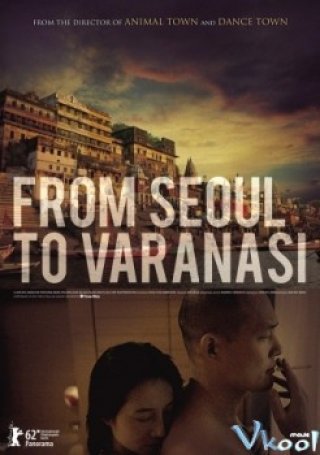 From Seoul To Varanasi (바라나시)