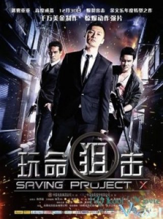 Vệ Sĩ (Saving Project X 2012)