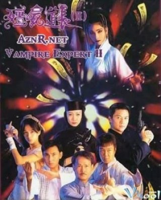 Ma Đạo Tranh Bá 2 - Diệt Ma Hiệp Đạo (Vampire Expert Ii 1997)