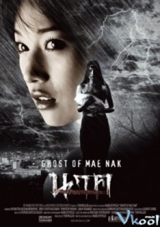 Hồn Ma Mae Nak (Ghost Of Mae Nak 2005)