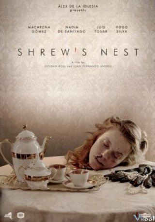 Nữ Sát Nhân Cuồng Loạn (Shrew's Nest 2014)