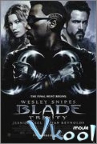 Săn Quỷ 3 (Blade Trinity 2004)