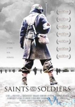 Những Chiến Binh Mang Tên Thánh (Saints And Soldiers 2003)