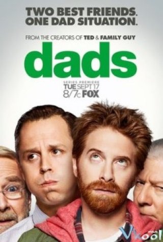 Những Ông Bố Phần 1 (Dads Season 1)