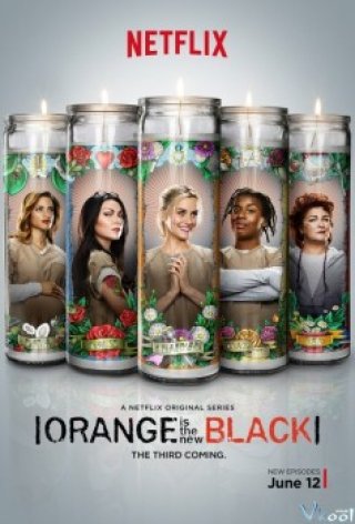 Trại Giam Kiểu Mỹ Phần 3 (Orange Is The New Black Season 3)
