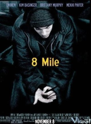8 Dặm (8 Mile 2002)