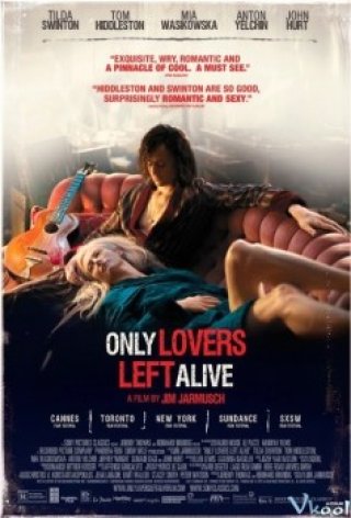 Tình Ma Bất Diệt (Only Lovers Left Alive)
