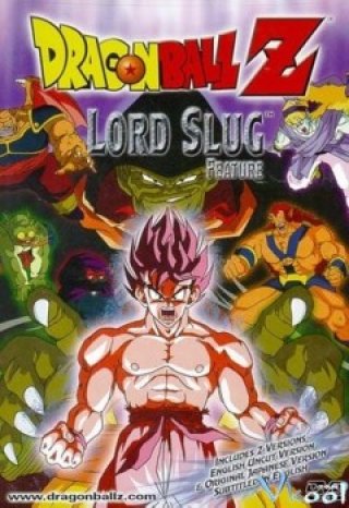 7 Viên Ngọc Rồng: Chúa Tể Ốc Sên (Dragon Ball Z Movie 04 : Lord Slug)