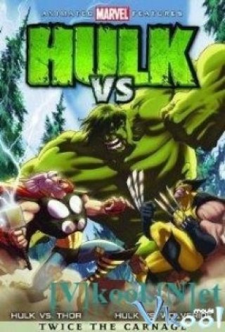 Hulk Vs. (Hulk Vs Thor)