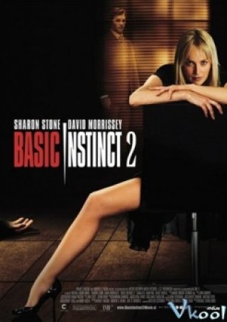 Bản Năng Gốc 2 (Basic Instinct 2 2006)
