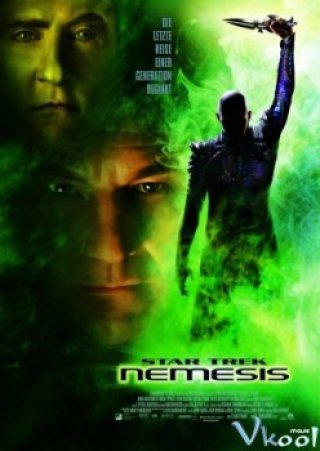 Du Hành Giữa Các Vì Sao 10 (Star Trek: Nemesis)