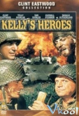 Các Anh Hùng Của Kelly (Kelly's Heroes)