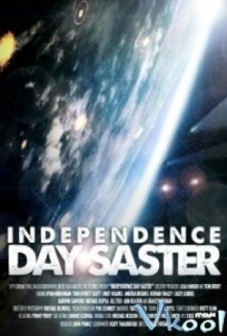 Ngày Thảm Họa (Independence Daysaster)