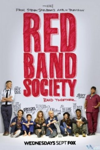 Hội Vòng Đỏ 1 (Red Band Society Season 1)