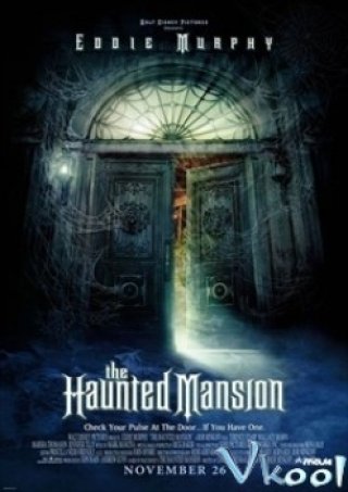 Lâu Đài Bất Tử (The Haunted Mansion)