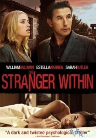Đừng Tin Kẻ Lạ (The Stranger Within 2013)