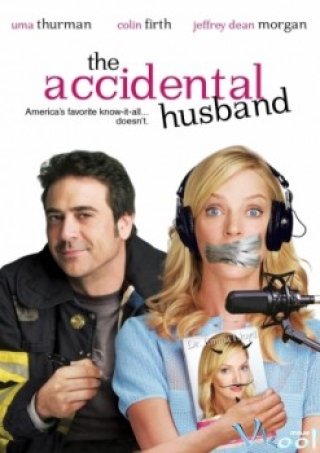 Ông Chồng Bất Đắc Dĩ (The Accidental Husband)