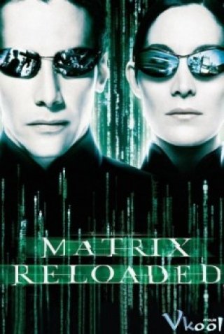 Ma Trận 2 (The Matrix Reloaded)