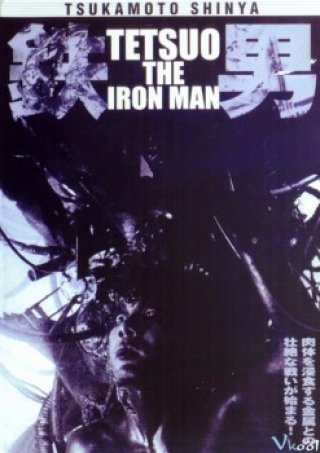Người Sắt Tetsuo (Tetsuo, The Iron Man 1989)