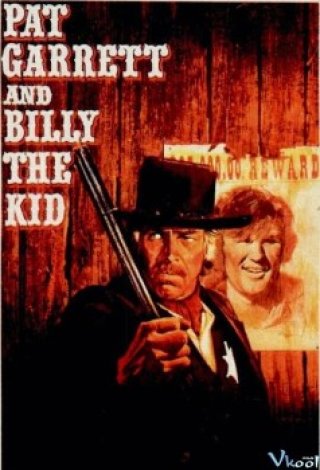 Cặp Bài Trùng (Pat Garrett & Billy The Kid 1973)