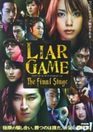 Trò Chơi Dối Trá: Thử Thách Cuối Cùng (Liar Game: The Final Stage 2010)