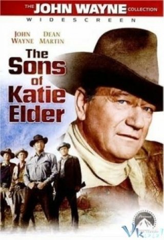 Những Người Con Của Katie Elder (The Sons Of Katie Elder 1965)