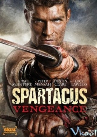 Spartacus Phần 2 (Spartacus: Vengeance)