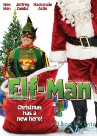Yêu Tinh Ngày Giáng Sinh (Elf-man)