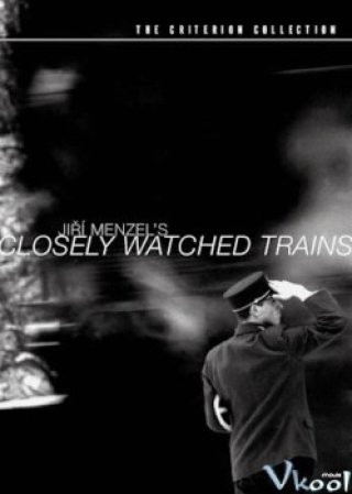 Những Chuyến Tàu Đêm (Closely Watched Trains)