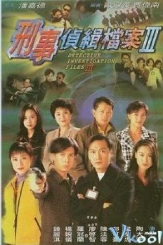 Vụ Án Hình Sự 3 (Detective Investigation Files Iii 1997)