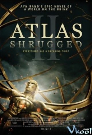 Atlas Rung Chuyển 2: Cuộc Đình Công (Atlas Shrugged Ii: The Strike)