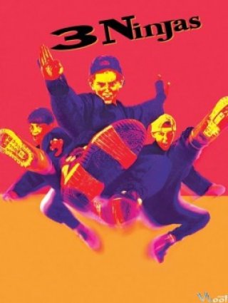 Ba Chú Nhóc Ninja (3 Ninjas 1992)