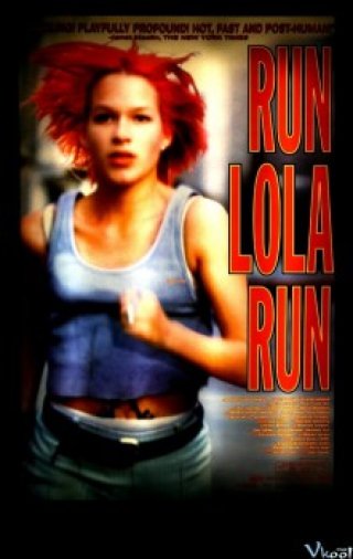 Chạy Đi Lola (Run Lola Run 1998)