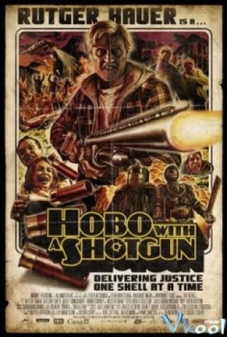 Kẻ Cứu Rỗi (Hobo With A Shotgun)