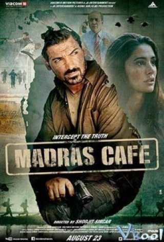 Tình Báo (Madras Cafe)