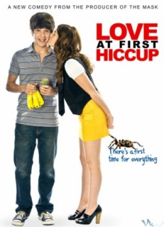 Nụ Hôn Tình Đầu (Love At First Hiccup 2009)