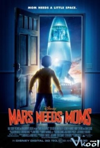 Sao Hỏa Tìm Mẹ 3d (Mars Needs Moms 3d)
