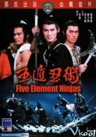 Ngũ Độn Nhẫn Thuật (Five Element Ninjas 1982)