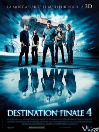 Lưỡi Hái Tử Thần (Final Destination 4 - The Final Destination 2009)