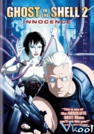 Ghost In The Shell 2: Innocence (イノセンス)