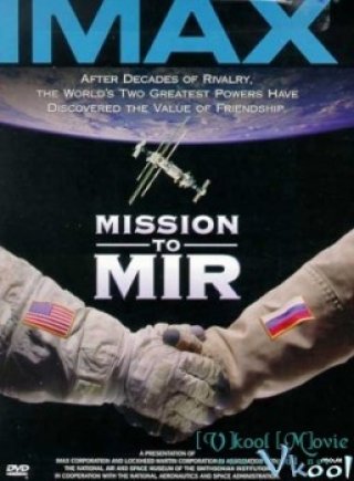 Khám Phá Không Gian (Imax Mission To Mir 1997)