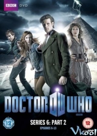 Bác Sĩ Vô Danh Phần 6 (Doctor Who Season 6)