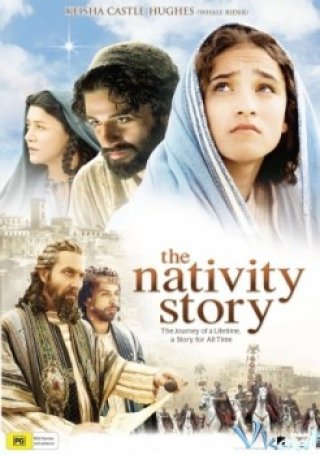 Câu Chuyện Chúa Giáng Sinh (The Nativity Story)
