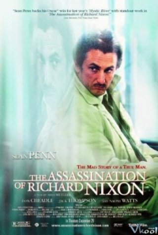 Cuộc Mưu Sát Richard Nixon (The Assassination Of Richard Nixon)