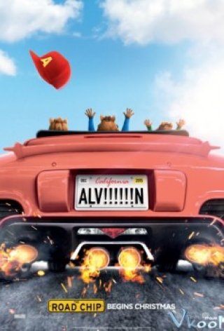Sóc Siêu Quậy 4: Sóc Chuột Du Hí (Alvin And The Chipmunks 4: The Road Chip)