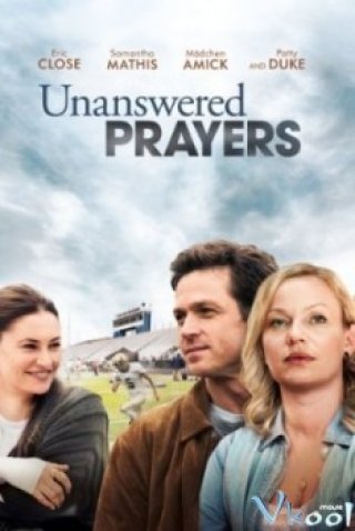 Unanswered Prayers (Unanswered Prayers)